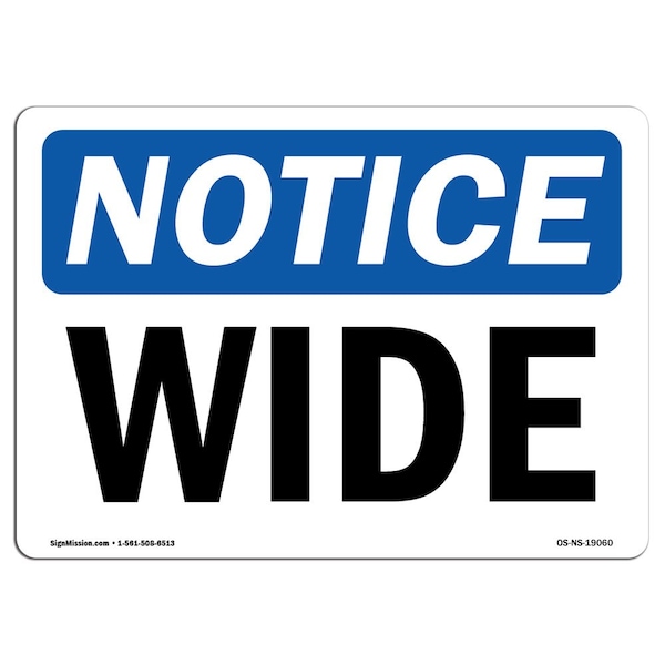 Safety Sign, OSHA Notice, 3.5" Height, Wide Sign, Landscape, 10PK